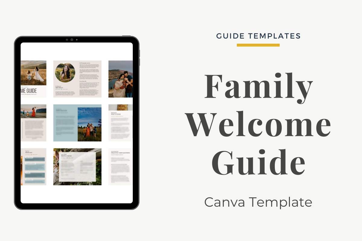 Lifestyle Family Photography Welcome Guide